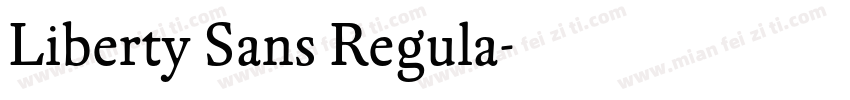 Liberty Sans Regula字体转换